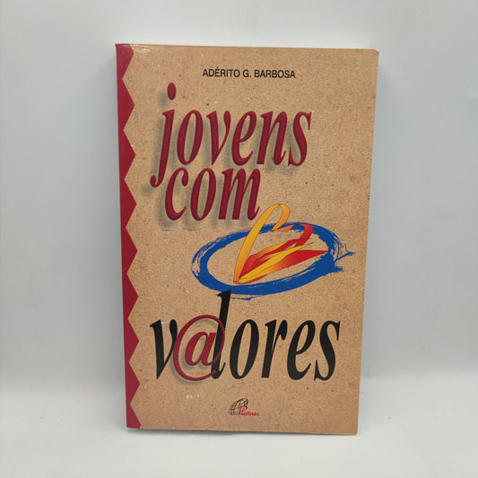 Livro-Jovens com valores- Adérito G. Barbosa