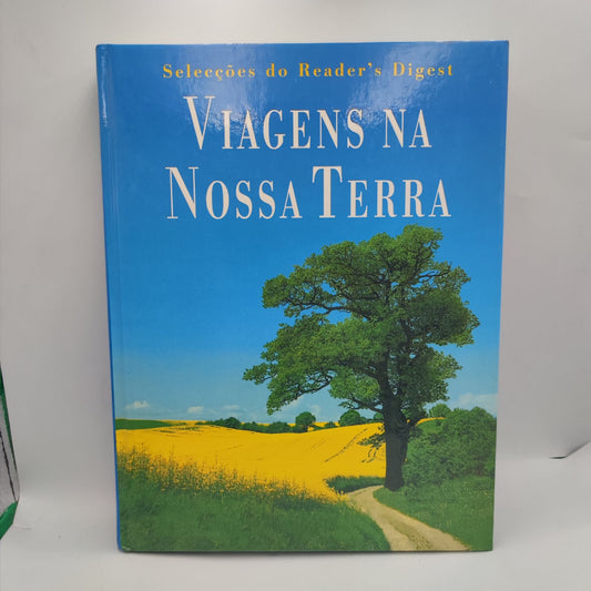 Livro-Viagens na nossa terra- Selecões do Reader´s Digest