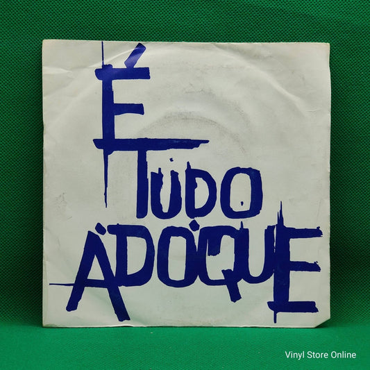 Ádóque ‎– É Tudo Àdóque - Vinyl Store Online