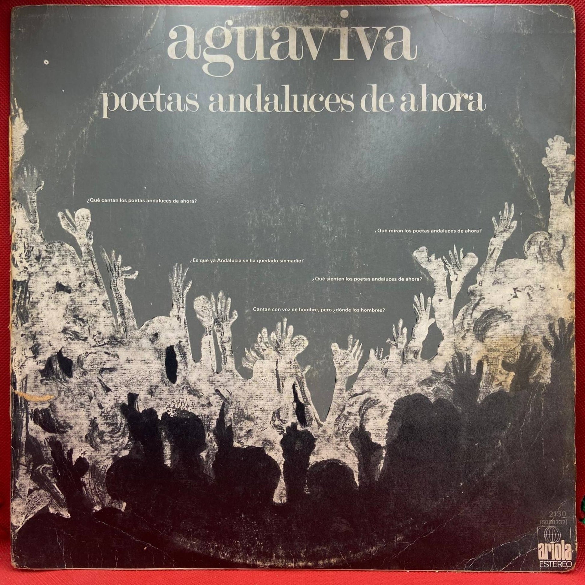 Aguaviva ‎– Poetas Andaluces De Ahora - Vinyl Store Online