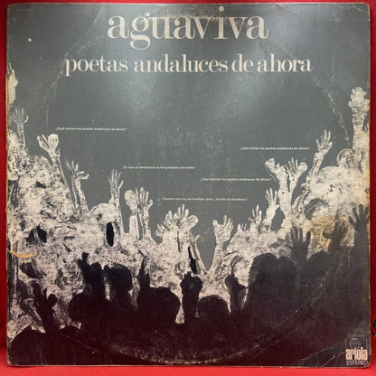 Aguaviva ‎– Poetas Andaluces De Ahora - Vinyl Store Online