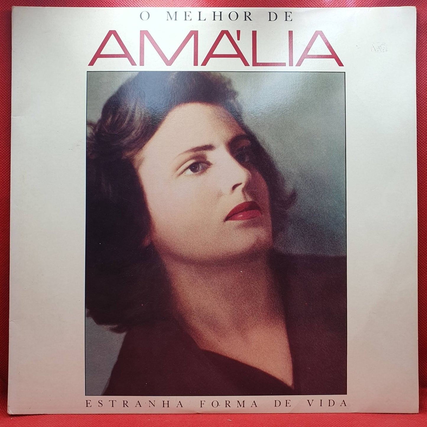 Amália ‎– O Melhor De Amália (Estranha Forma De Vida) - Vinyl Store Online