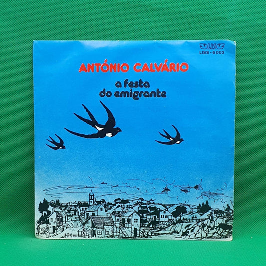 António Calvário ‎– A Festa Do Emigrante - Vinyl Store Online