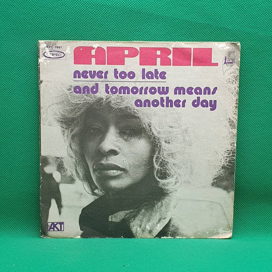 April ‎– Never Too Late - Vinyl Store Online