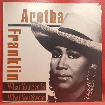 Aretha Franklin ‎– What You See Is What You Sweat - Vinyl Store Online