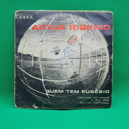 Artur Ribeiro ‎– Quem Tem Eusébio - Vinyl Store Online