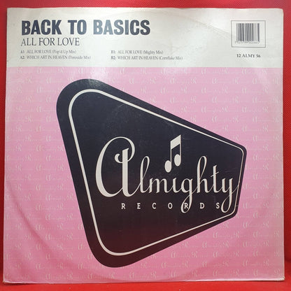 Back To Basics ‎– All For Love - Vinyl Store Online