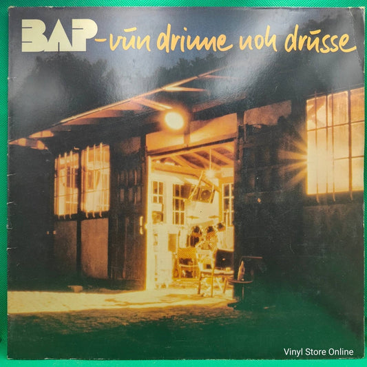 BAP ‎– Vun Drinne Noh Drusse - Vinyl Store Online