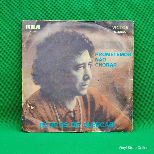 Barros De Alencar ‎– Prometemos Não Chorar - Vinyl Store Online