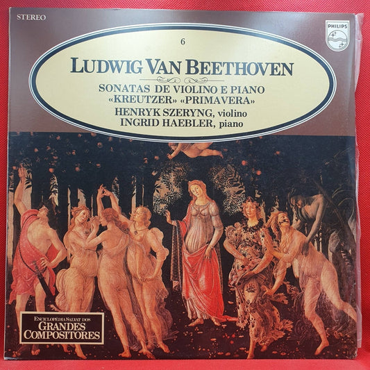 Beethoven , Henryk Szeryng, Ingrid Haebler ‎– Sonatas De Violino E Piano "Kreutzer" "Primavera" - Vinyl Store Online