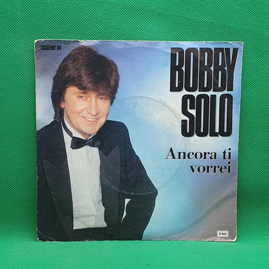 Bobby Solo ‎– Ancora Ti Vorrei - Vinyl Store Online