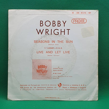 Bobby Wright ‎– Seasons In The Sun - Vinyl Store Online