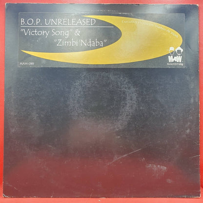 B.O.P. ‎– B.O.P. Unreleased - Victory Song & Zimbi'Ndaba - Vinyl Store Online