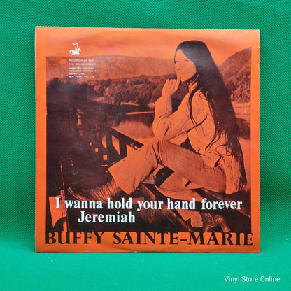 Buffy Sainte - Marie ‎– I Wanna Hold Your Hand Forever - Vinyl Store Online