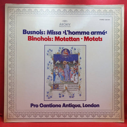 Busnois / Binchois, Pro Cantione Antiqua, London ‎– Missa «L'homme Armé« / Motetten - Vinyl Store Online