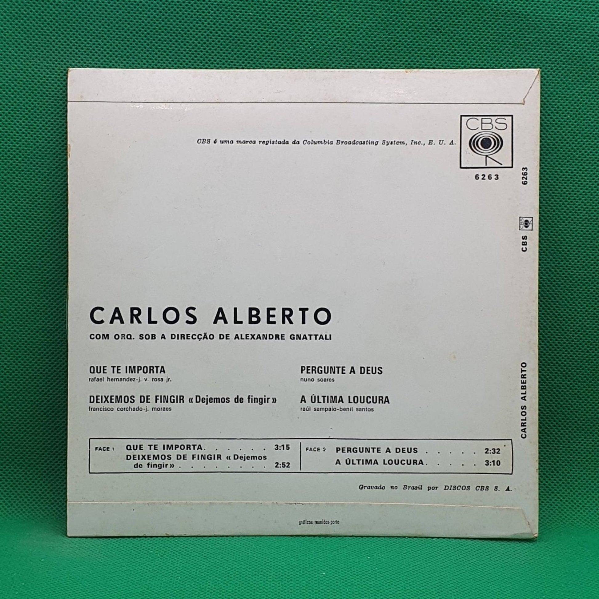 Carlos Alberto – Que Te Importa - Vinyl Store Online