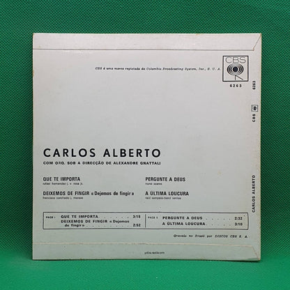 Carlos Alberto – Que Te Importa - Vinyl Store Online