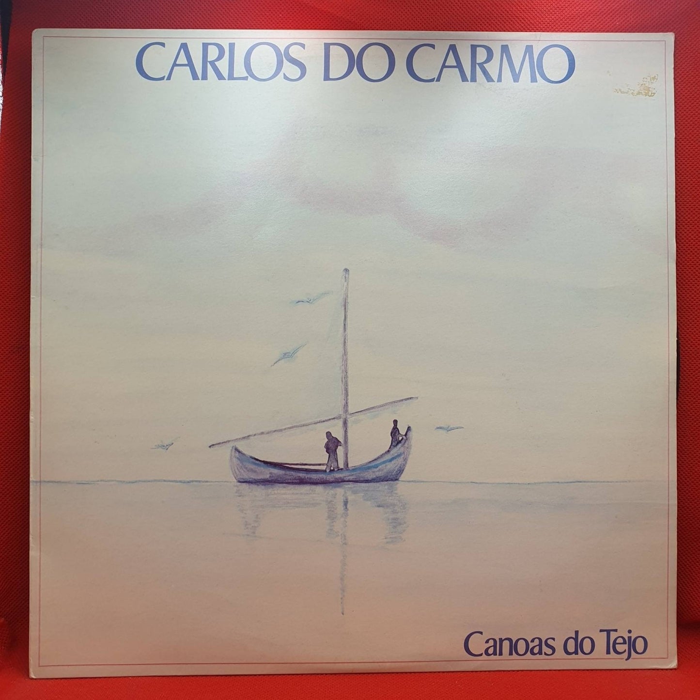 Carlos Do Carmo ‎– Canoas Do Tejo - Vinyl Store Online