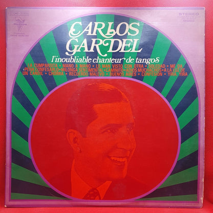 Carlos Gardel ‎– L'Inoubliable Chanteur De Tangos - Vinyl Store Online