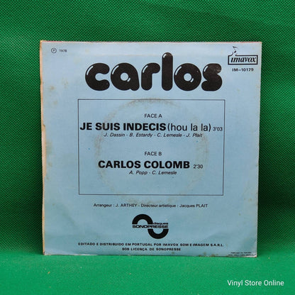 Carlos ‎– Je Suis Indécis (Hou La La) - Vinyl Store Online