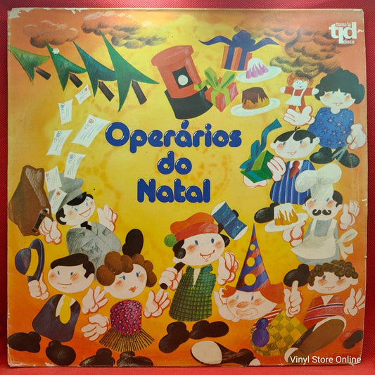 Carlos Mendes, Fernando Tordo, Paulo De Carvalho ‎– Operários Do Natal - Vinyl Store Online