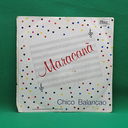 Chico Balançao ‎– Maracanà - Vinyl Store Online