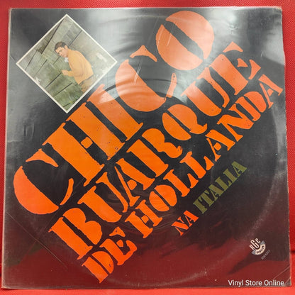 Chico Buarque De Hollanda ‎– Chico Buarque De Hollanda Na Italia - Vinyl Store Online