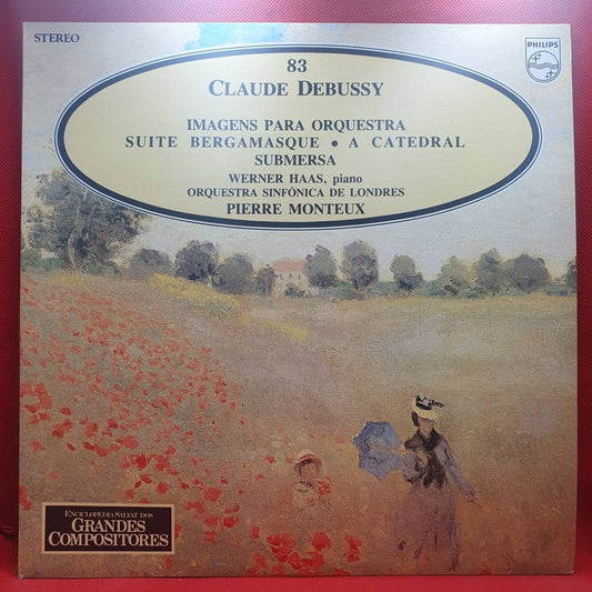 Claude Debussy - Werner Haas, Pierre Monteux ‎– Imagens Para Orquestra / Suite Bergamasque / A Catedral Submersa - Vinyl Store Online