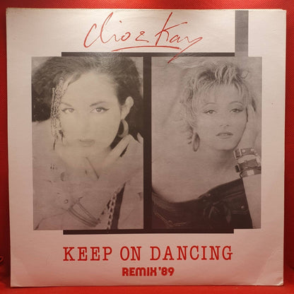 Clio & Kay ‎– Keep On Dancing (Remix 89) - Vinyl Store Online