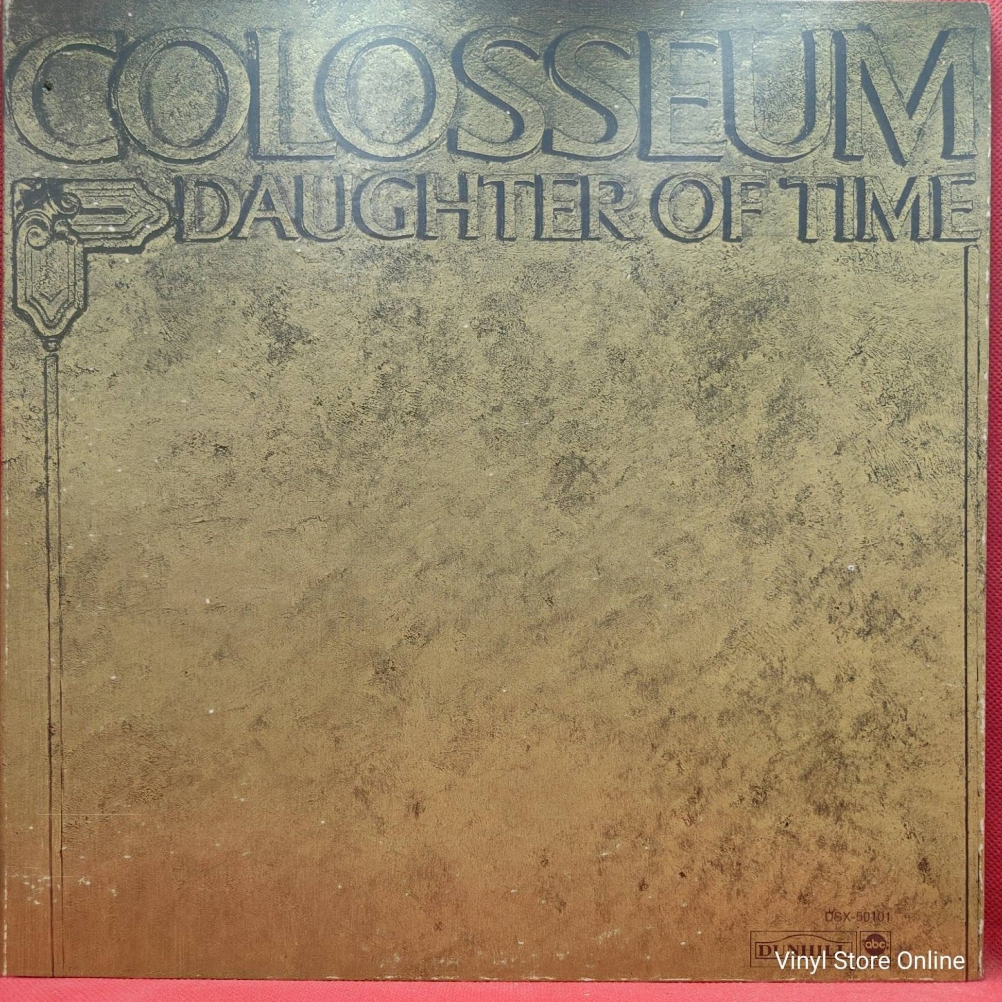 Colosseum ‎– Daughter Of Time - Vinyl Store Online
