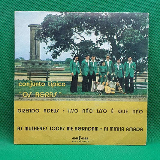 Conjunto Típico Os Agras ‎– Dizendo Adeus / Isso Não, Isso é Que Não - Vinyl Store Online