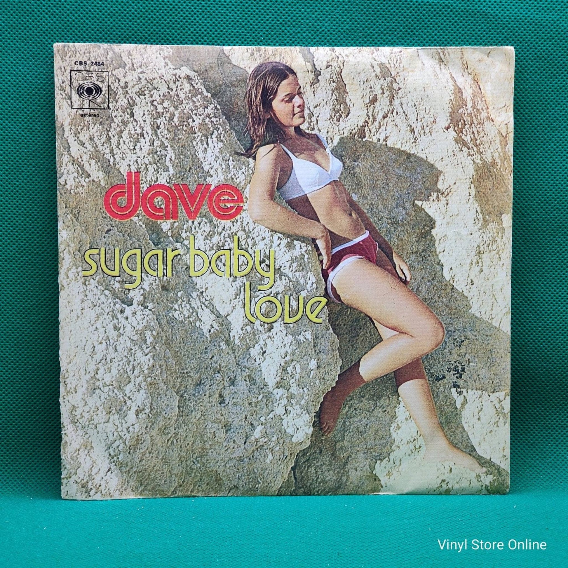 Dave ‎– Sugar Baby Love - Vinyl Store Online