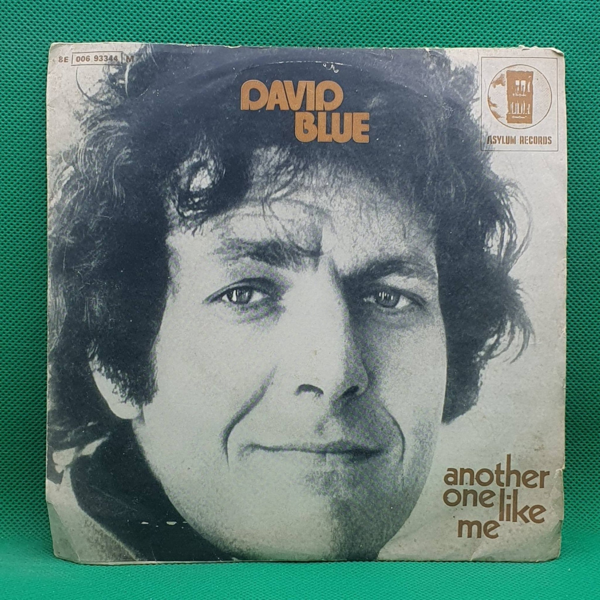 David Blue ‎– Another One Like Me / C'mon John - Vinyl Store Online