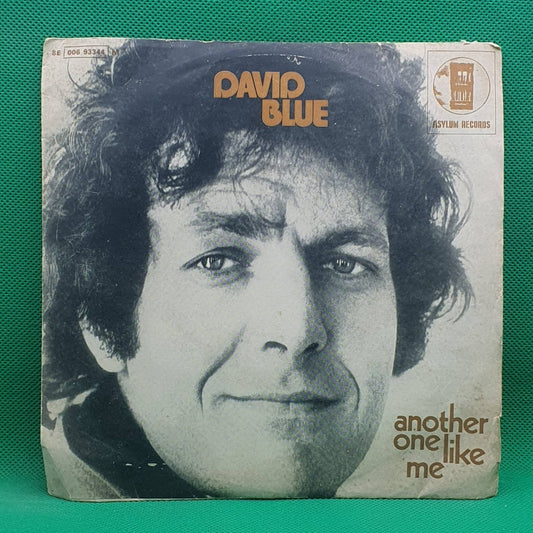 David Blue ‎– Another One Like Me / C'mon John - Vinyl Store Online