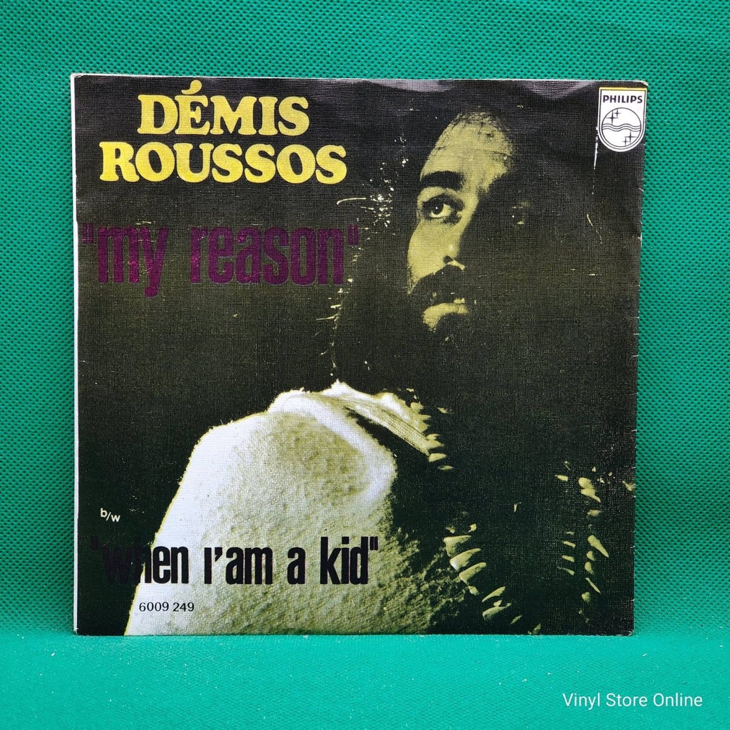 Demis Roussos ‎– My Reason / When I'm A Kid - Vinyl Store Online