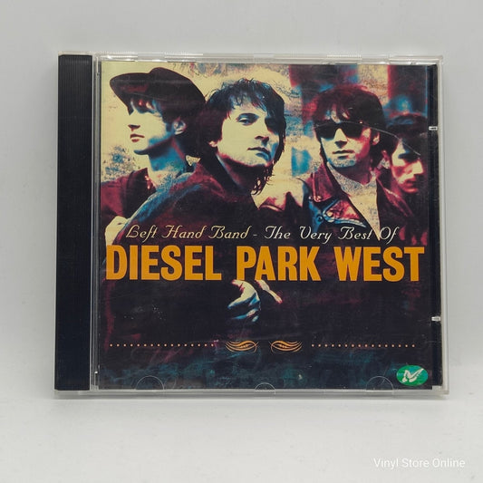 Diesel Park West ‎– Left Hand Band - The Very Best Of - Vinyl Store Online