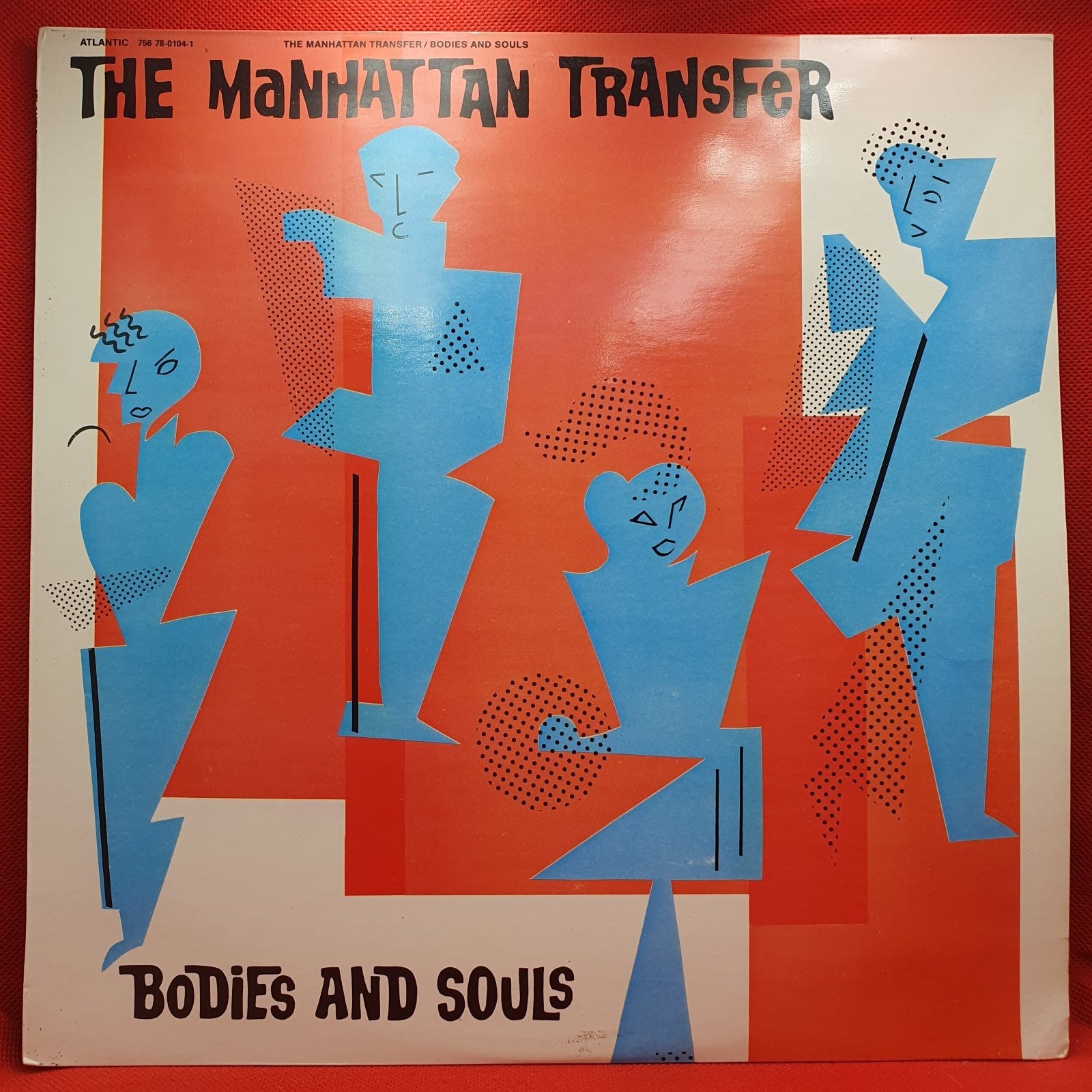 The Manhattan Transfer - Bodies And Souls (LP) · fotografia 1