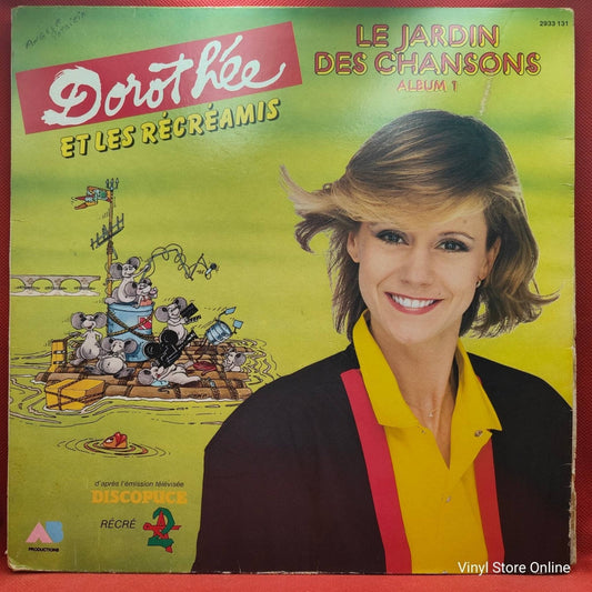 Dorothée Et Les Récréamis ‎– Le Jardin Des Chansons (Album 1) - Vinyl Store Online