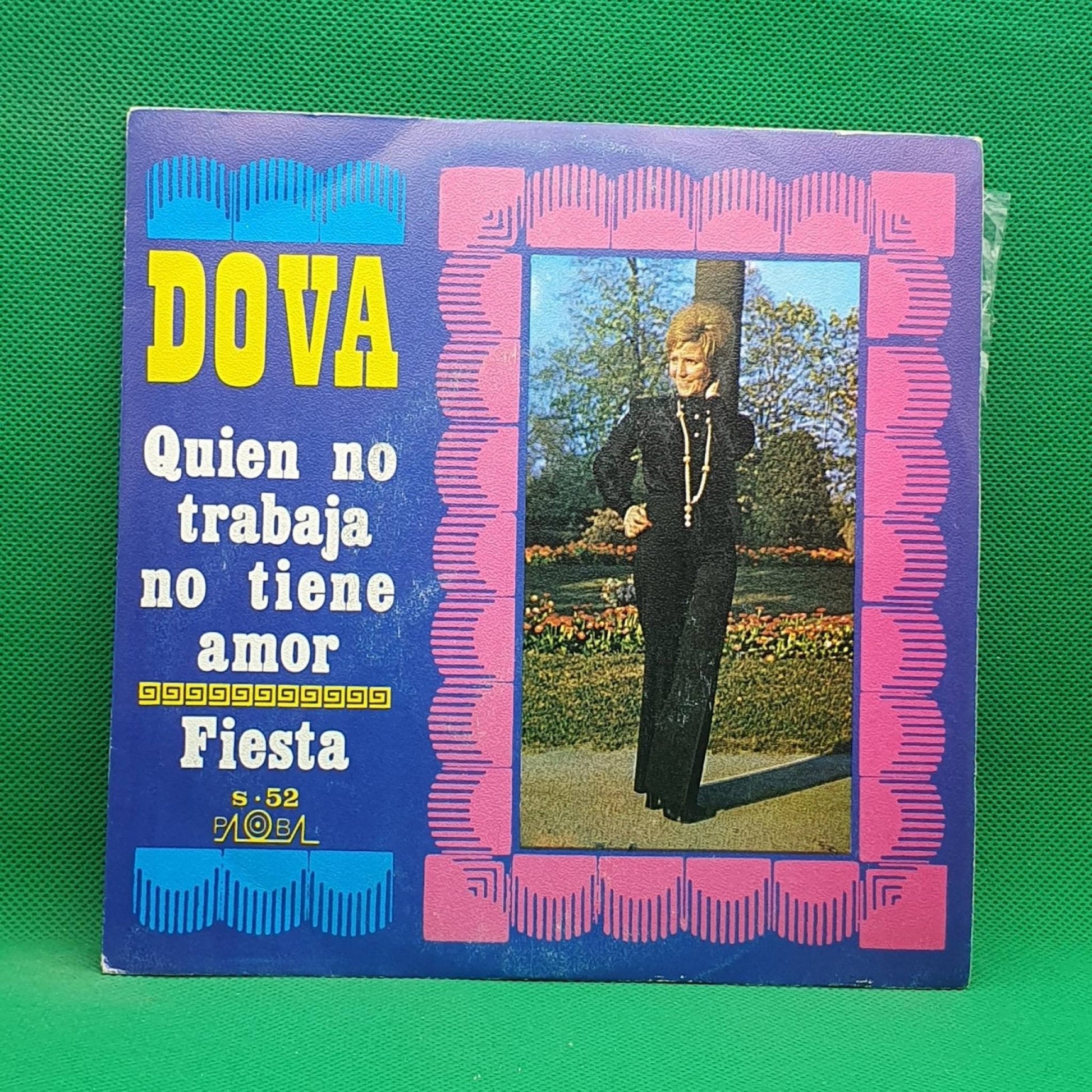 Dova ‎– Quien No Trabaja No Tiene Amor / Fiesta - Vinyl Store Online
