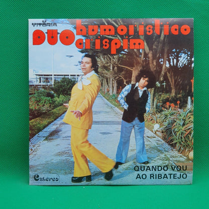 Duo Humorístico Crispim ‎– Quando Vou Ao Ribatejo - Vinyl Store Online