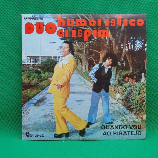 Duo Humorístico Crispim ‎– Quando Vou Ao Ribatejo - Vinyl Store Online