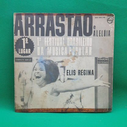 Elis Regina ‎– Arrastão / Aleluia - Vinyl Store Online