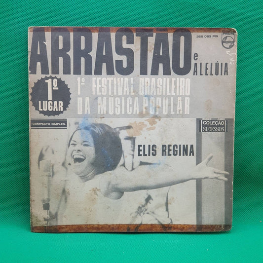 Elis Regina ‎– Arrastão / Aleluia - Vinyl Store Online