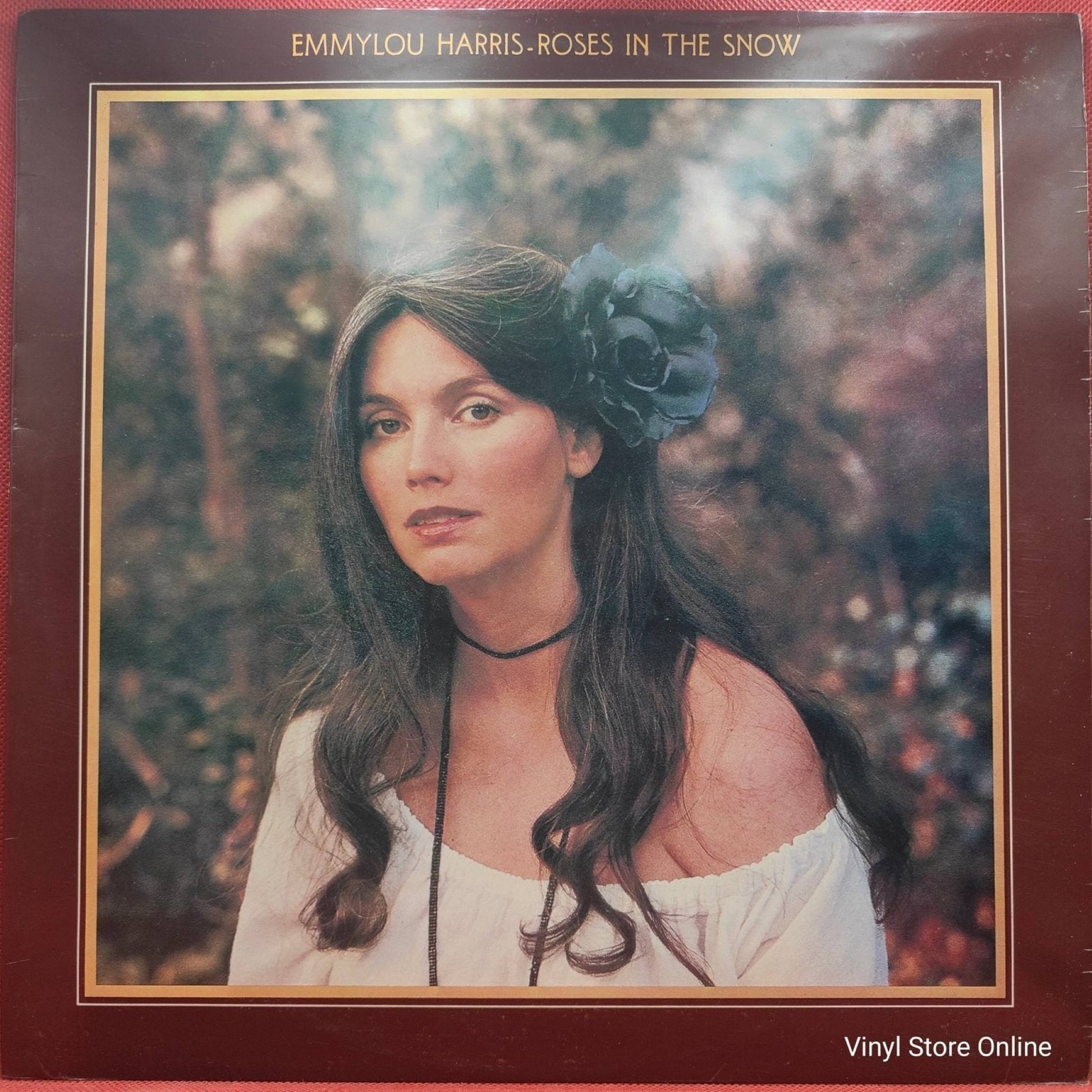 Emmylou Harris ‎– Roses In The Snow - Vinyl Store Online