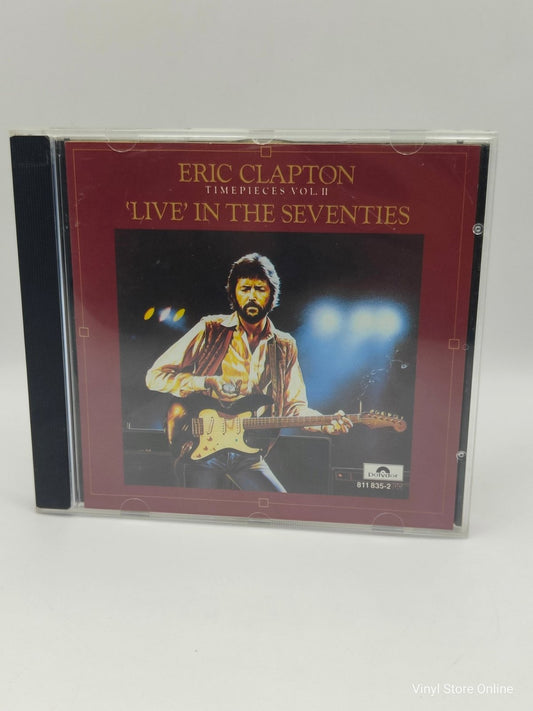 Eric Clapton ‎– Timepieces Vol. II - 'Live' In The Seventies - Vinyl Store Online