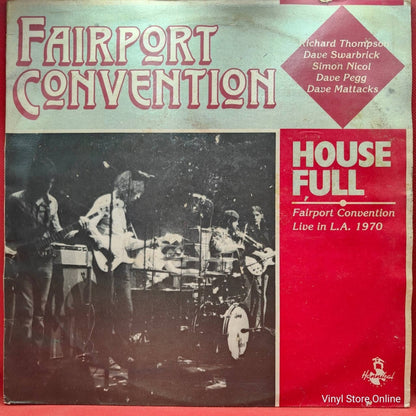 Fairport Convention ‎– House Full - Fairport Convention Live In L.A. 1970 - Vinyl Store Online
