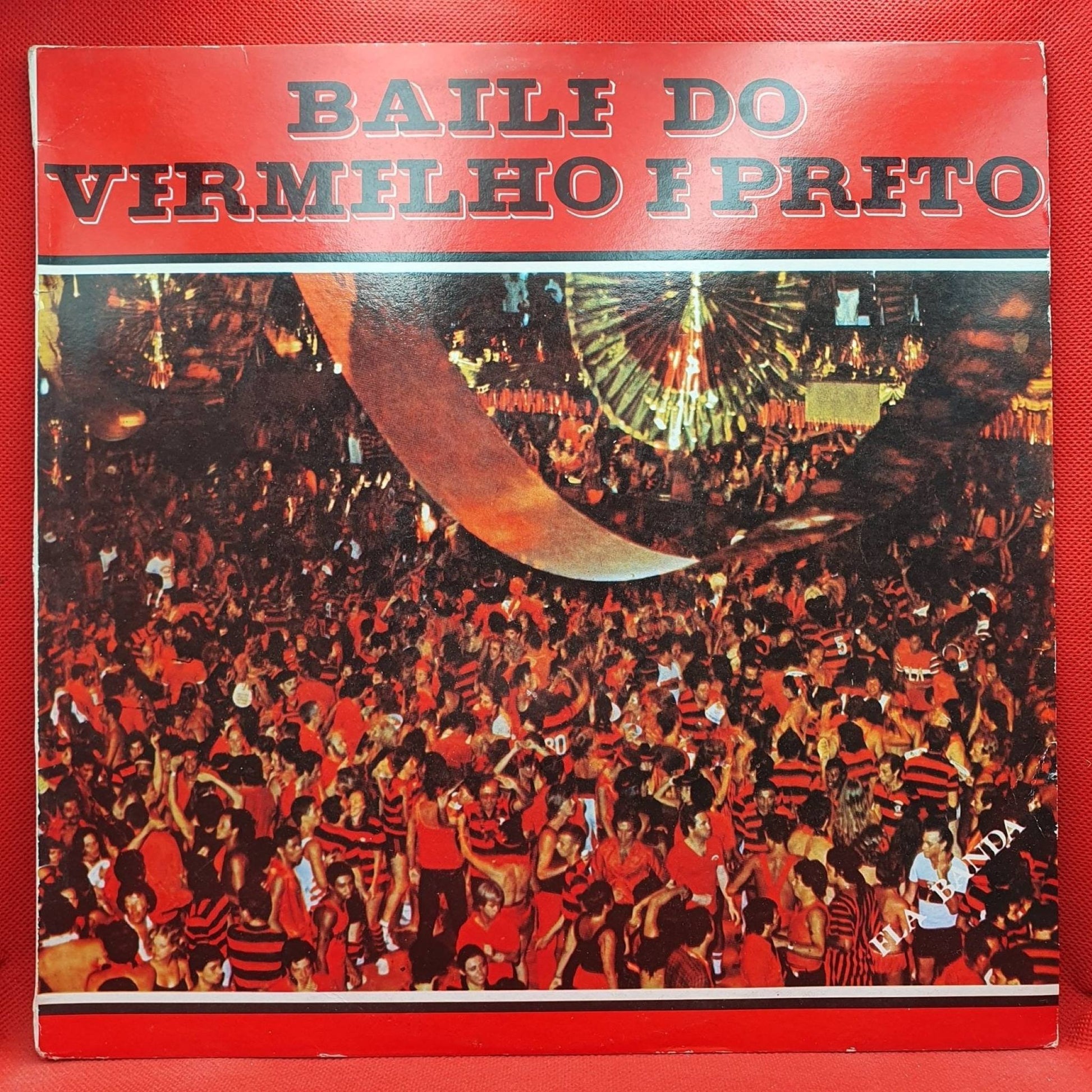 Flabanda ‎– Baile Do Vermelho E Preto - Vinyl Store Online