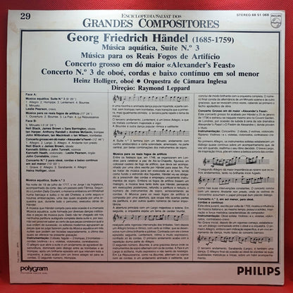 G F Händel, Heinz Holliger, Raymond Leppard, Leslie Pearson ‎– Música Aquática, Suíte nº3, Música para os Reais Fogos de Artifício - Vinyl Store Online