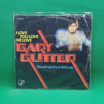 Gary Glitter ‎– I Love You Love Me Love - Vinyl Store Online