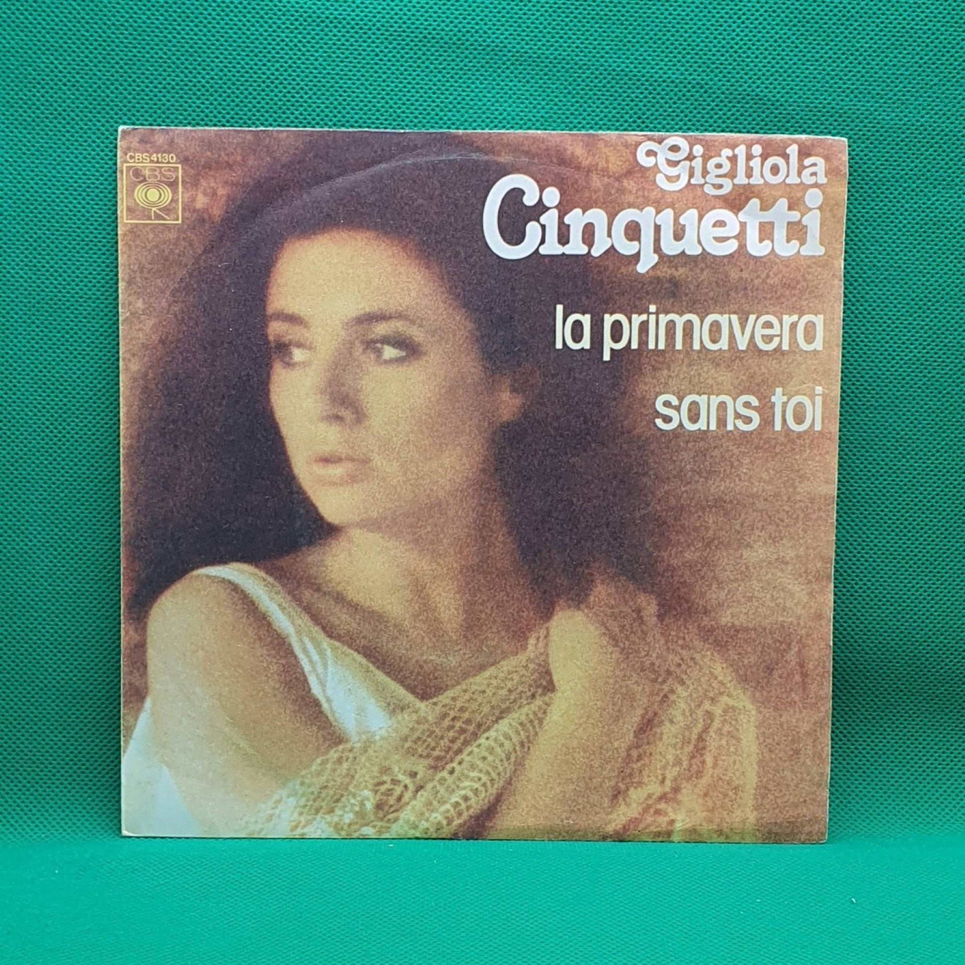 Gigliola Cinquetti ‎– La Primavera / Sans Toi - Vinyl Store Online